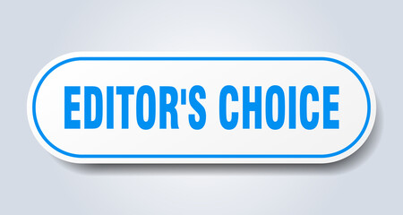 editor's choice sign. rounded isolated button. white sticker