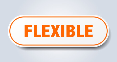 flexible sign. rounded isolated button. white sticker