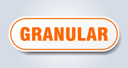 granular sign. rounded isolated button. white sticker