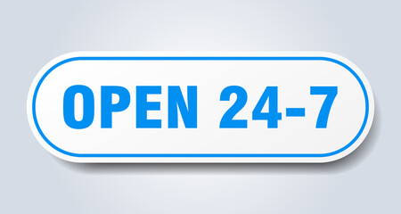 open 24 7 sign. rounded isolated button. white sticker