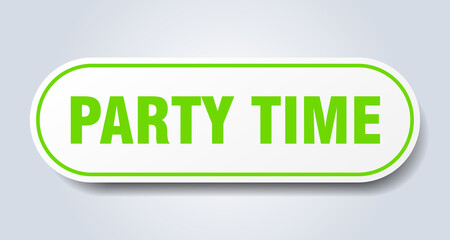 party time sign. rounded isolated button. white sticker