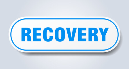 recovery sign. rounded isolated button. white sticker