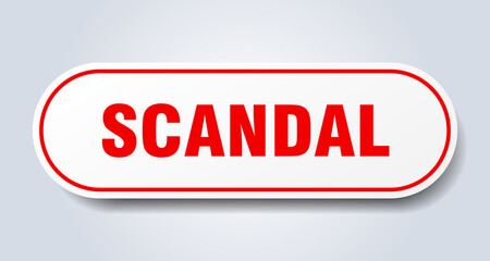 scandal sign. rounded isolated button. white sticker