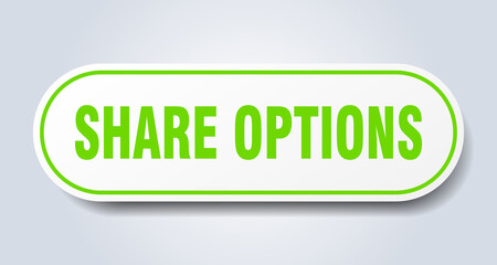 share options sign. rounded isolated button. white sticker