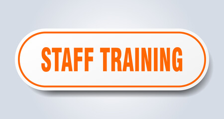 staff training sign. rounded isolated button. white sticker