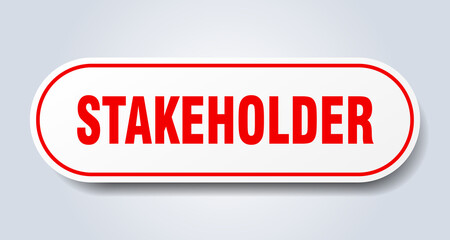 stakeholder sign. rounded isolated button. white sticker