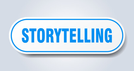 storytelling sign. rounded isolated button. white sticker