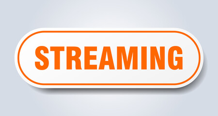 streaming sign. rounded isolated button. white sticker