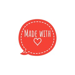 ''Made with love'' sign