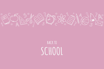 Concept of Back to School card. Background with hand drawn accessories. Vector