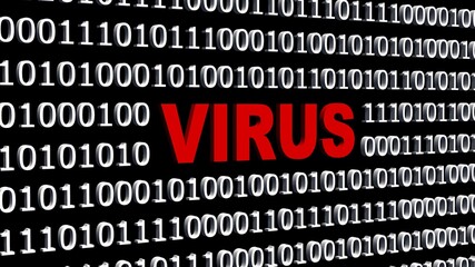 VIRUS lettering in red integrated into a binary code screen made of white digits - Security business concept - isolated on black background - 3D illustration