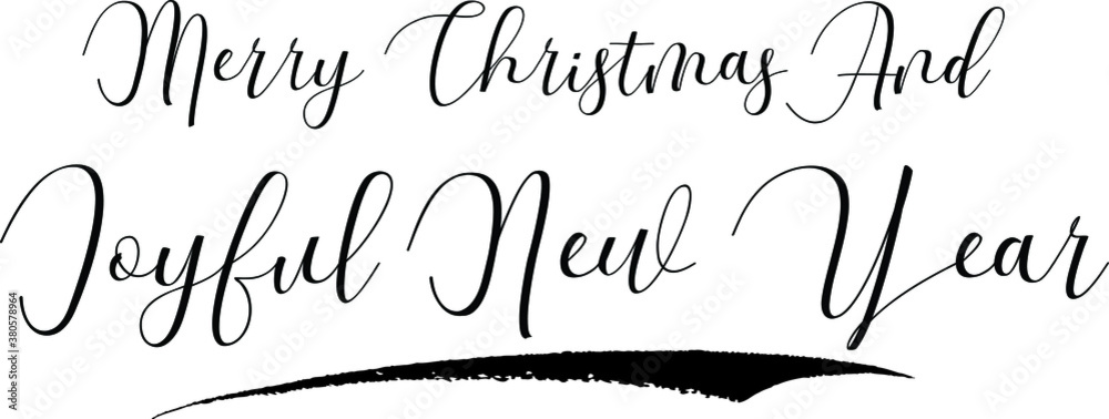 Fototapete merry christmas and joyful new year cursive calligraphy black color text on white background