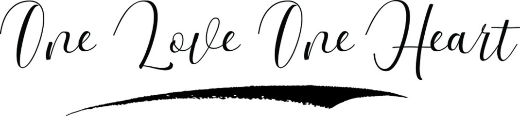 One Love One Heart Cursive Calligraphy Black Color Text On White Background