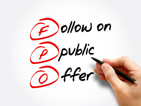 FPO – Follow on Public Offer acronym, business concept background