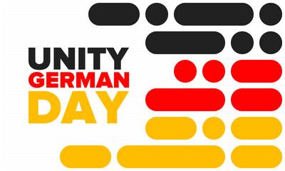 German Unity Day. Celebrated annually on October 3 in Germany. Happy national holiday of unity, freedom and reunification. Deutsch flag. Patriotic poster design. Vector illustration