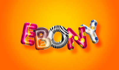 Ebony female name, colorful letter balloons background