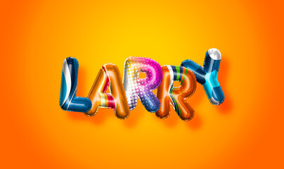 Larry male name, colorful letter balloons background