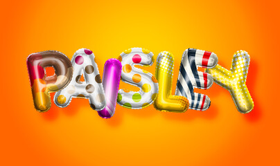 Paisley female name, colorful letter balloons background