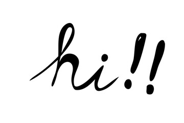 Simple Vector Hand Draw Sketch, Black lettering, Hi
