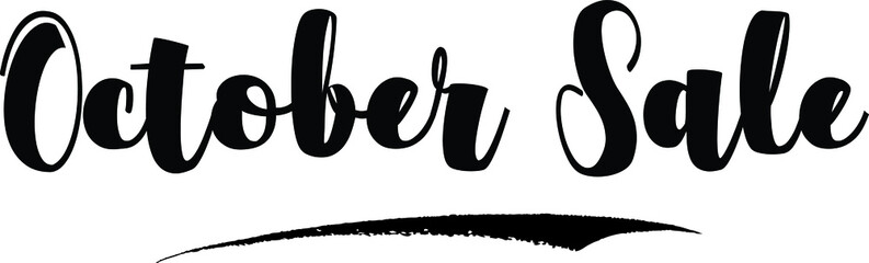 October Sale Handwritten Font Calligraphy Font For Sale Banners Flyers and Templates
