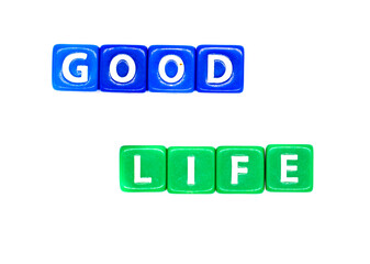 Text GOOD LIFE isoliert auf weißen Hintergrund