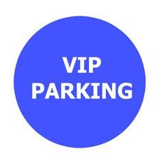 VIP parking sign with blue color