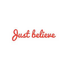 Quote illustration about believe in yourself