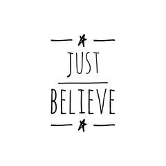 Quote illustration about believe in yourself