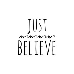 Quote illustration about believe in yourself