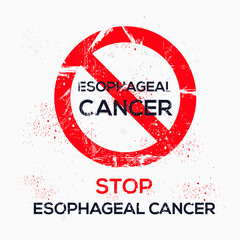 Warning sign (Esophageal cancer), vector illustration.	
