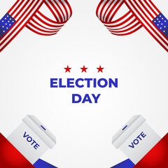 President Election Day Vector Design Illustration For Banner and Background