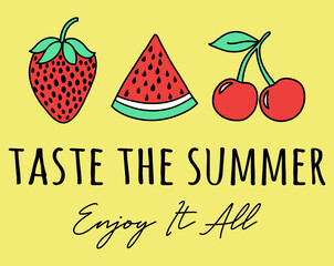 Summer Fruits Illustrationsn with. Taste The Summer Slogan Artwork For Apparel and Other Uses