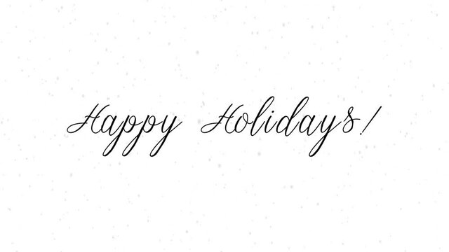 hand written text saying 'Happy Holidays!' with snow in the background