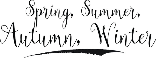 Spring, summer, autumn, winter Calligraphy White Color Text On Black Background