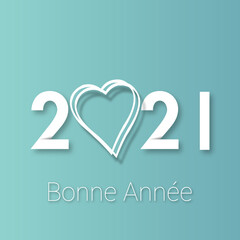 2021 - Bonne année - happy new year