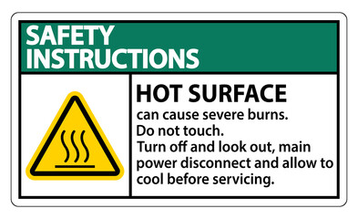 Safety Instructions Hot surface sign on white background