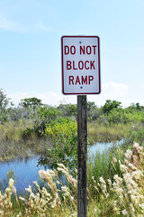Do Not Block Ramp Sign