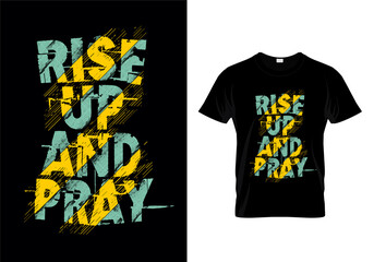 Rise up and pray T-Shirt Design Template