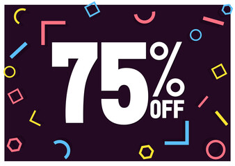 Sale 75% off, poster design template, special offer, vector illustration