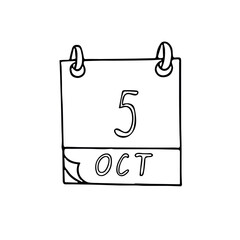 calendar hand drawn in doodle style. October 5. World Teachers Day, Architecture, Habitat, International Doctor, date. icon, sticker, element, design. planning, business holiday