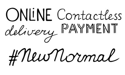 New normal lettering set. Hand drawn black phrase Online Delivery Contactless Payment. Handwritten text for social media poster postcard. Stock vector illustration isolated on white background.