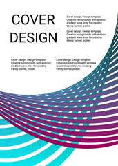 Cover design. Design template. Creative backgrounds with abstract gradient wave lines for creating trendy banner, poster