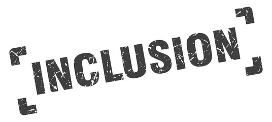 inclusion stamp. square grunge sign isolated on white background