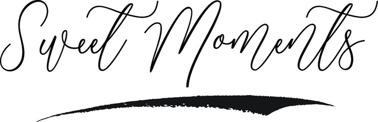 Sweet Moments Cursive Typography Black Color Text on White Background