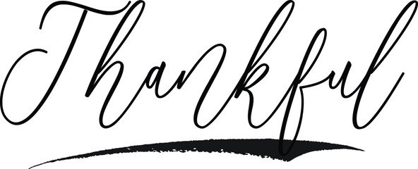 Thankful Cursive Typography Black Color Text on White Background