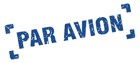 par avion stamp. square grunge sign isolated on white background