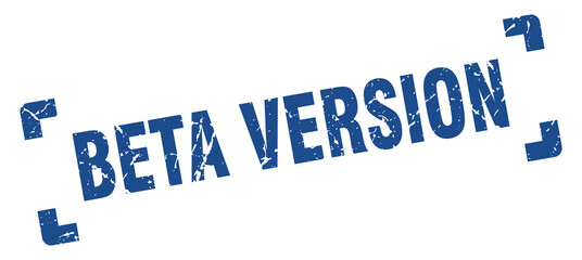 beta version stamp. square grunge sign isolated on white background