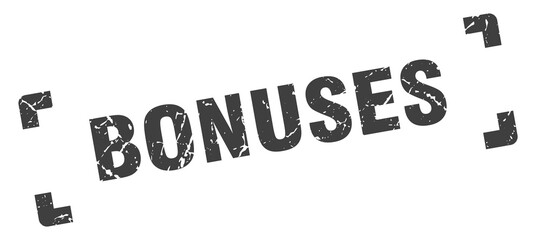 bonuses stamp. square grunge sign isolated on white background