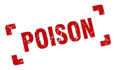 poison stamp. square grunge sign isolated on white background
