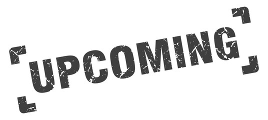 upcoming stamp. square grunge sign isolated on white background